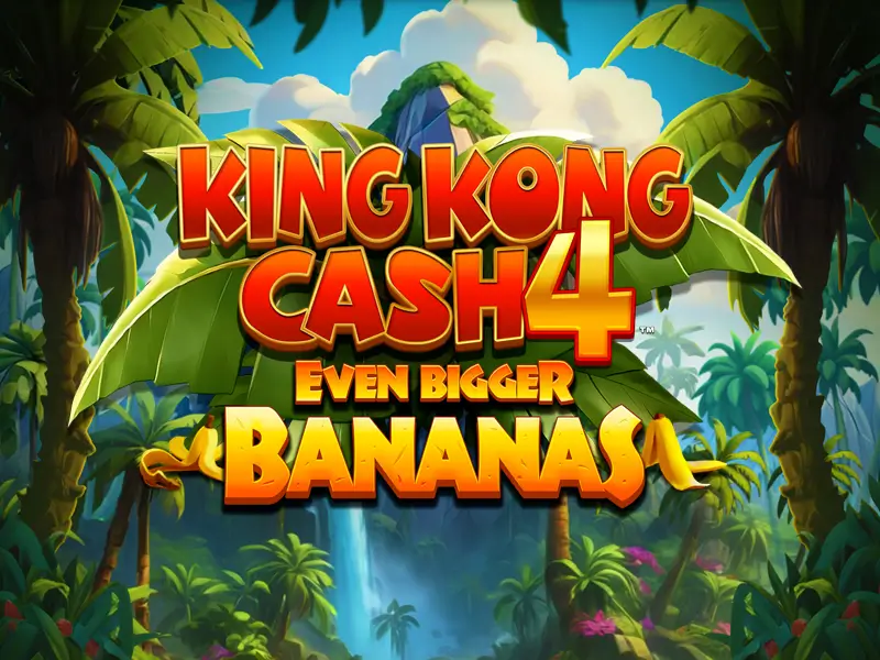 lobo888 King Kong Cash Even Bigger Bananas 4